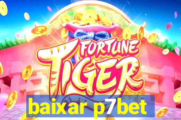 baixar p7bet